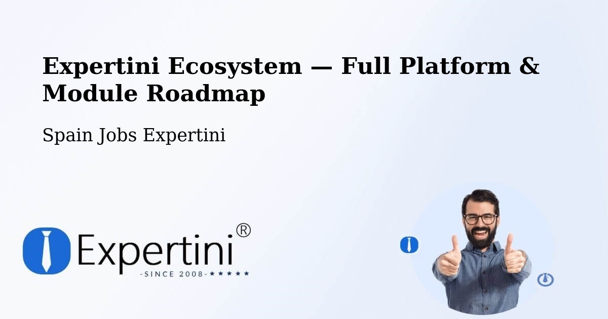 Expertini Ecosystem — Full Platform & Module Roadmap – Meis