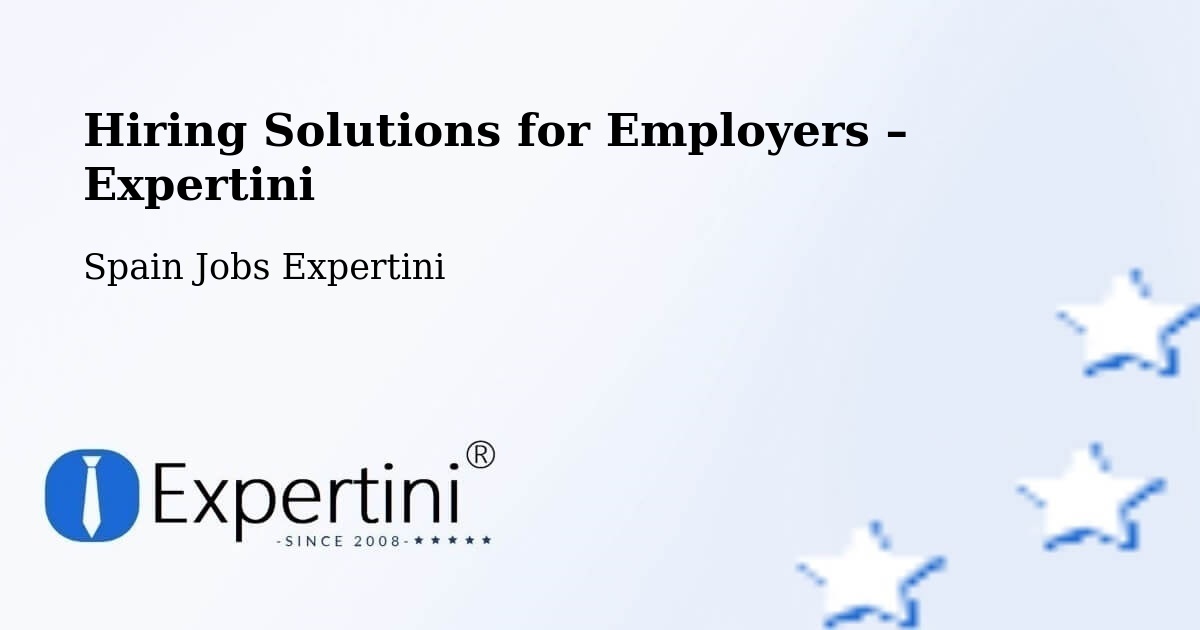 Hiring Solutions for Employers in Meis - Meis, Spain Jobs Expertini